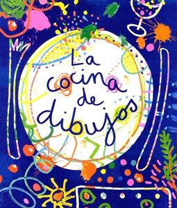 LA COCINA DE DIBUJOS