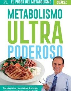 METABOLISMO ULTRA PODEROSO