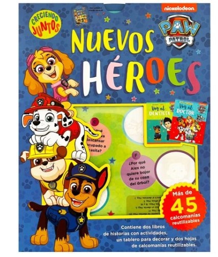 CRECIENDO JUNTOS. PAW PATROL NUEVOS HEROES