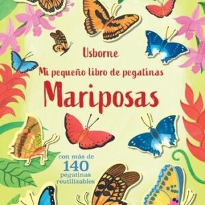 MARIPOSAS. MI PEQUEÑO LIBRO DE PEGATINAS