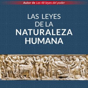 LEYES DE LA NATURALEZA HUMANA, LAS