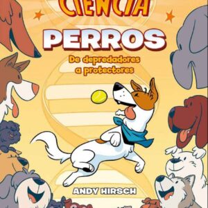 COMICS DE CIENCIA. PERROS