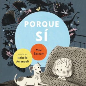 PORQUE SÍ