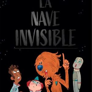 LA NAVE INVISIBLE