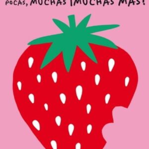 POCAS, MUCHAS, ¡MUCHAS MAS!