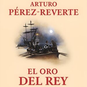 EL ORO DEL REY