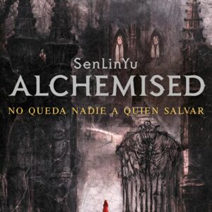 ALCHEMISED No queda nadie a quien salvar