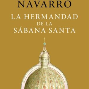 LA HERMANDAD DE LA SABANA SANTA