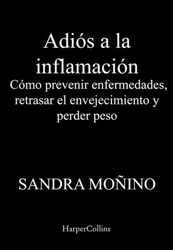 ADIOS A LA INFLAMACION