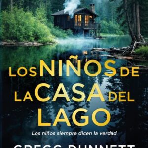 LOS NIÑOS DE LA CASA DEL LAGO