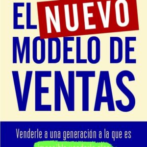 EL NUEVO MODELO DE VENTAS