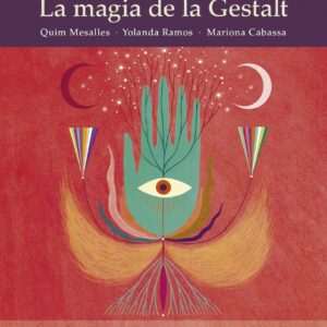 LA MAGIA DE LA GESTALT