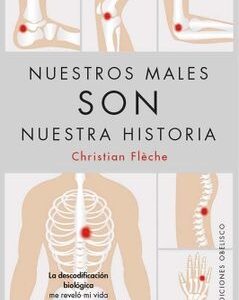 NUESTROS MALES SON NUESTRA HISTORIA