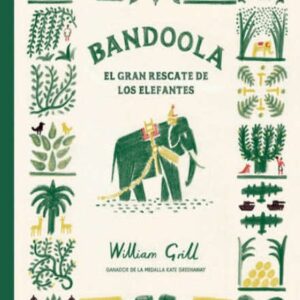 BANDOOLA: EL GRAN RESCATE DE LOS ELEFANTES