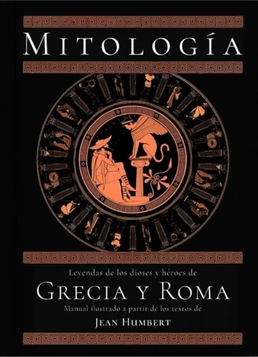 MITOLOGIA. LEYENDAS DE LOS DIOSES Y HEROES DE GRECIA Y ROMA