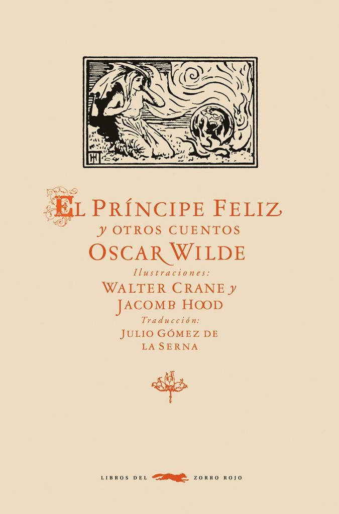 EL PRÍNCIPE FELIZ Y OTROS CUENTOS