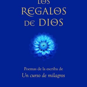 LOS REGALOS DE DIOS