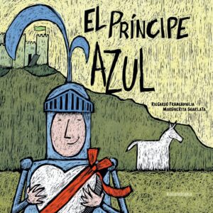 EL PRINCIPE AZUL/LA PRINCESA ROSA