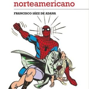 UNA HISTORIA DEL COMIC NORTEAMERICANO