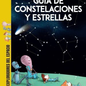 GUÍA DE CONSTELACIONES Y ESTRELLAS