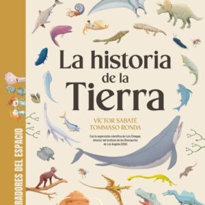La historia de la Tierra