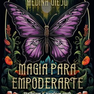 MAGIA PARA EMPODERARTE