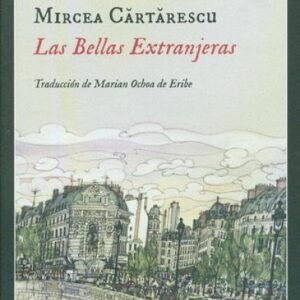 Las bellas extranjeras