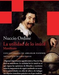 LA UTILIDAD DE LO INUTIL