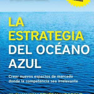 LA ESTRATEGIA DEL OCEANO AZUL