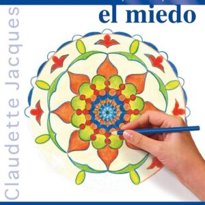 Mandalas para superar... el miedo