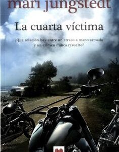 CUARTA VÍCTIMA, LA