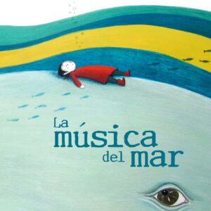 MÚSICA DEL MAR, LA