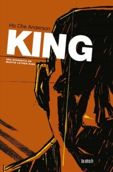 KING: UNA BIOGRAFIA DE MARTIN LUTHER KING