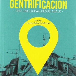 ESTRATEGIAS CONTRA LA GENTRIFICACIÓN