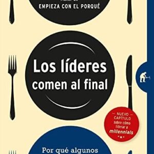 Los líderes comen al final