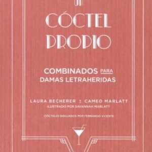 UN COCTEL PROPIO