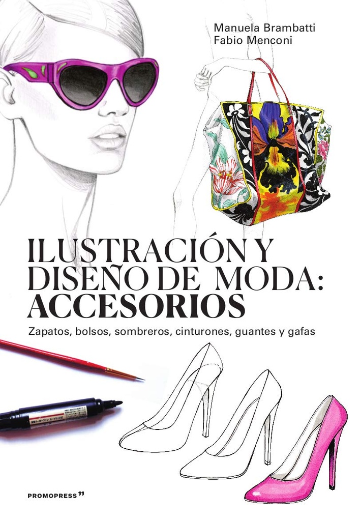 ILUSTRACIÓN Y DISEÑO DE MODA: ACCESORIOS