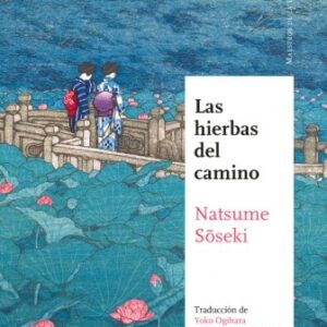 HIERBAS DEL CAMINO, LAS