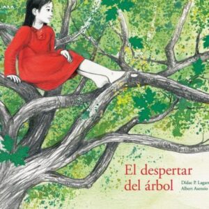 EL DESPERTAR DEL ARBOL