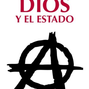 DIOS Y EL ESTADO