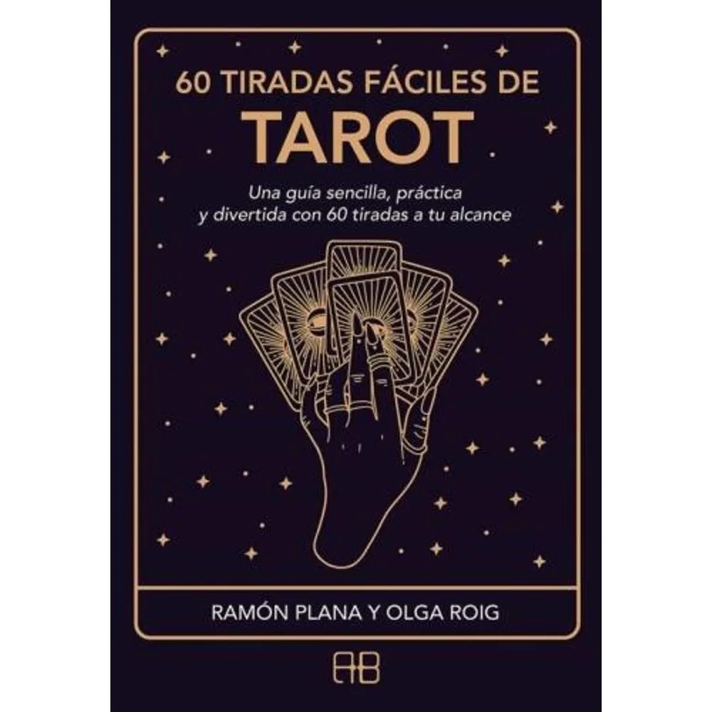 60 TIRADAS FACILES DE TAROT