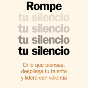 ROMPE TU SILENCIO