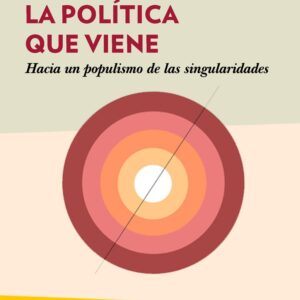 POLITICA QUE VIENE, LA