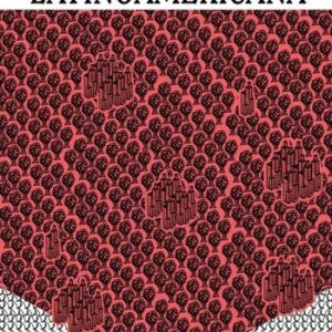 ATLAS DE LITERATURA LATINOAMERICANA (ARQUITECTURA INESTABLE)