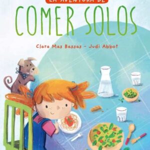 AVENTURA DE COMER SOLOS, LA