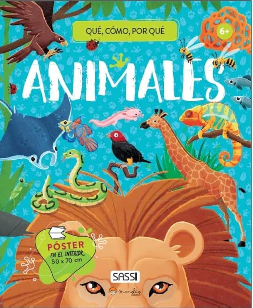 ANIMALES. ¿QUE, COMO, PORQUE?