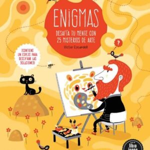 ENIGMAS. DESAFIA TU MENTE CON 25 MISTERIOS DE ARTE