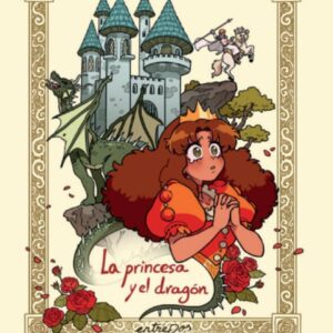 La princesa y el dragón