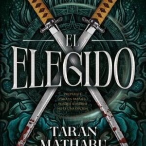 EL ELEGIDO. TRILOGIA EL CONTENDIENTE 1