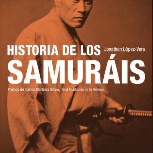 HISTORIA DE LOS SAMURÁIS